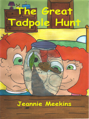 cover image of The Great Tadpole Hunt